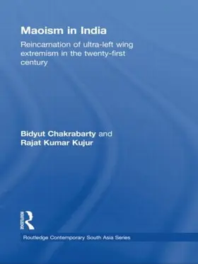 Chakrabarty / Kujur |  Maoism in India | Buch |  Sack Fachmedien