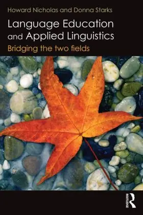Nicholas / Starks |  Language Education and Applied Linguistics | Buch |  Sack Fachmedien