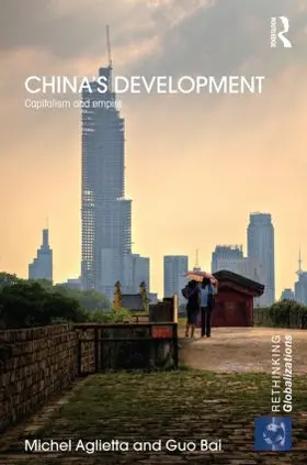 Aglietta / Bai |  China's Development | Buch |  Sack Fachmedien