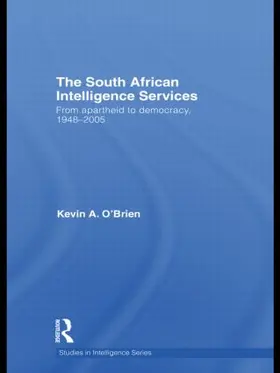 O'Brien |  The South African Intelligence Services | Buch |  Sack Fachmedien