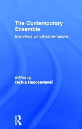 Radosavljevi¿ / Radosavljevic | The Contemporary Ensemble | Buch | 978-0-415-53528-1 | www.sack.de