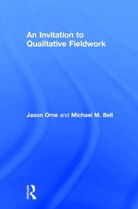 Orne / Bell |  An Invitation to Qualitative Fieldwork | Buch |  Sack Fachmedien