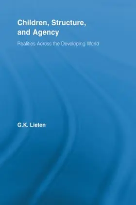 Lieten | Children, Structure and Agency | Buch | 978-0-415-53665-3 | sack.de