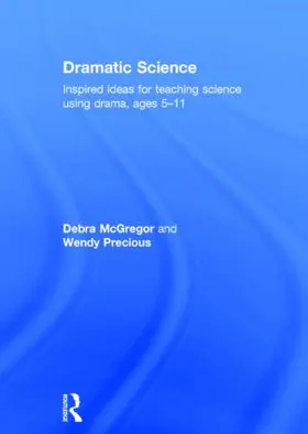 McGregor / Precious |  Dramatic Science | Buch |  Sack Fachmedien