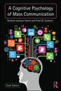 Harris / Sanborn |  Cognitive Psychology of Mass Communication | Buch |  Sack Fachmedien