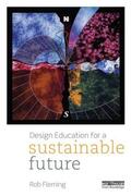 Fleming |  Design Education for a Sustainable Future | Buch |  Sack Fachmedien