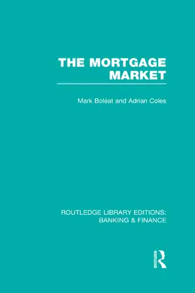 Boleat |  Mortgage Market (RLE Banking & Finance) | Buch |  Sack Fachmedien