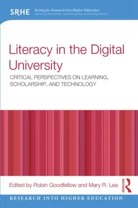 Goodfellow / Lea | Literacy in the Digital University | Buch | 978-0-415-53797-1 | www.sack.de