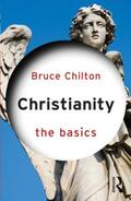 Chilton |  Christianity: The Basics | Buch |  Sack Fachmedien