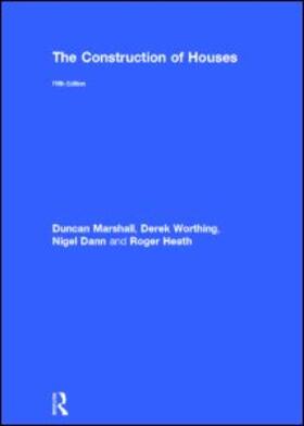 Marshall / Worthing / Dann | The Construction of Houses | Buch | 978-0-415-53817-6 | sack.de