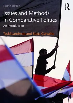 Landman / Carvalho |  Issues and Methods in Comparative Politics | Buch |  Sack Fachmedien