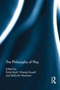 Ryall / Russell / MacLean |  The Philosophy of Play | Buch |  Sack Fachmedien