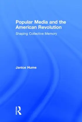 Hume |  Popular Media and the American Revolution | Buch |  Sack Fachmedien