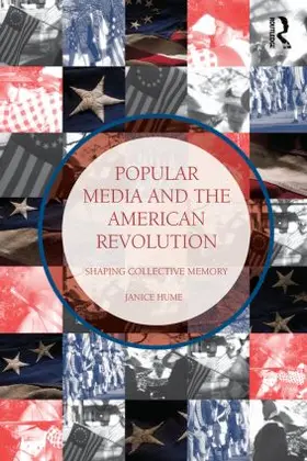 Hume | Popular Media and the American Revolution | Buch | 978-0-415-53843-5 | www.sack.de