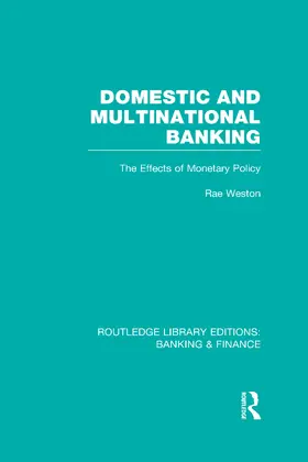 Weston |  Domestic and Multinational Banking (RLE Banking & Finance) | Buch |  Sack Fachmedien