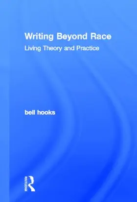 hooks |  Writing Beyond Race | Buch |  Sack Fachmedien