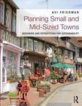 Friedman |  Planning Small and Mid-Sized Towns | Buch |  Sack Fachmedien