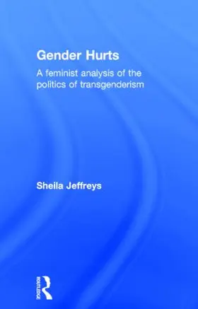 Jeffreys | Gender Hurts | Buch | 978-0-415-53939-5 | sack.de