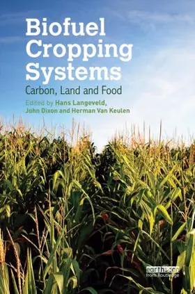 Langeveld / Dixon / van Keulen |  Biofuel Cropping Systems | Buch |  Sack Fachmedien