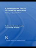 Martínez de Anguita / Wagner |  Environmental Social Accounting Matrices | Buch |  Sack Fachmedien