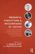 Huff / Killias |  Wrongful Convictions and Miscarriages of Justice | Buch |  Sack Fachmedien