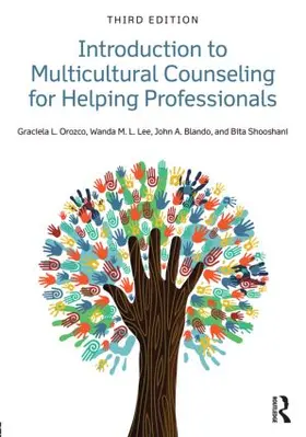 Lee / Orozco / Blando | Introduction to Multicultural Counseling for Helping Professionals | Buch | 978-0-415-54022-3 | sack.de