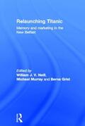 Neill / Murray / Grist |  Relaunching Titanic | Buch |  Sack Fachmedien