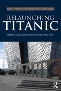 Neill / Murray / Grist |  Relaunching Titanic | Buch |  Sack Fachmedien