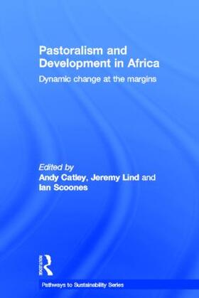 Catley / Lind / Scoones |  Pastoralism and Development in Africa | Buch |  Sack Fachmedien