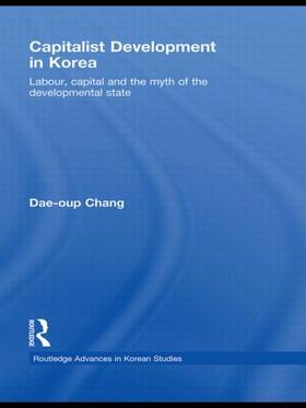 Chang | Capitalist Development in Korea | Buch | 978-0-415-54100-8 | sack.de