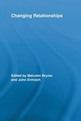 Brynin / Ermisch | Changing Relationships | Buch | 978-0-415-54104-6 | www.sack.de