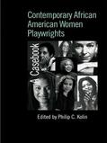 Kolin |  Contemporary African American Women Playwrights | Buch |  Sack Fachmedien
