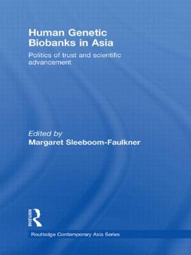 Sleeboom-Faulkner |  Human Genetic Biobanks in Asia | Buch |  Sack Fachmedien