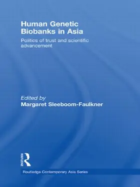 Sleeboom-Faulkner |  Human Genetic Biobanks in Asia | Buch |  Sack Fachmedien