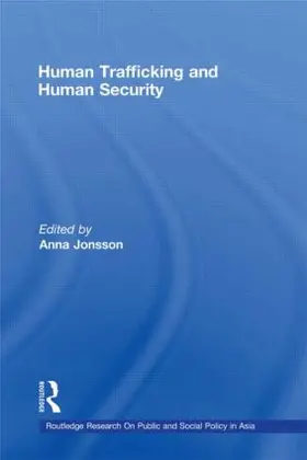 Jonsson | Human Trafficking and Human Security | Buch | 978-0-415-54142-8 | sack.de