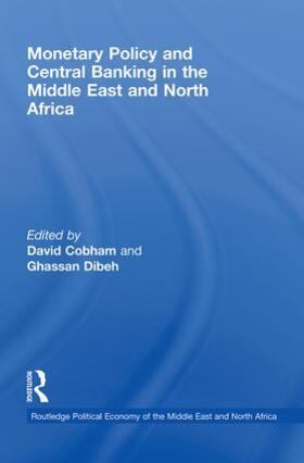 Cobham / Dibeh | Monetary Policy and Central Banking in the Middle East and North Africa | Buch | 978-0-415-54173-2 | sack.de