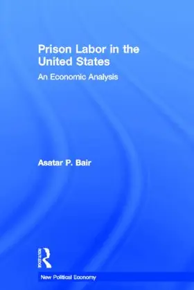 Bair | Prison Labor in the United States | Buch | 978-0-415-54199-2 | www.sack.de