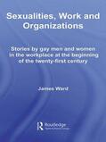 Ward |  Sexualities, Work and Organizations | Buch |  Sack Fachmedien