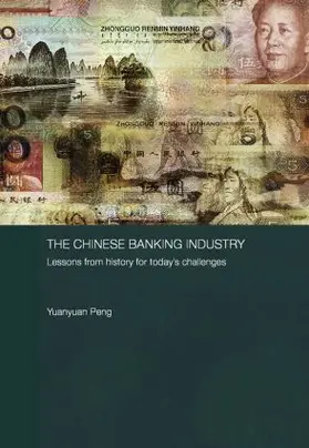 Peng |  The Chinese Banking Industry | Buch |  Sack Fachmedien