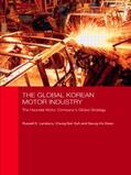 Lansbury / Suh / Kwon |  The Global Korean Motor Industry | Buch |  Sack Fachmedien