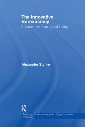 Styhre | The Innovative Bureaucracy | Buch | 978-0-415-54286-9 | sack.de