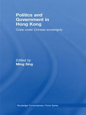 Sing | Politics and Government in Hong Kong | Buch | 978-0-415-54303-3 | www.sack.de