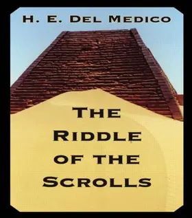 Del Medico | Riddle Of The Scrolls | Buch | 978-0-415-54312-5 | www.sack.de