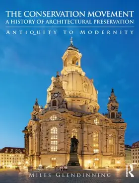 Glendinning | The Conservation Movement | Buch | 978-0-415-54322-4 | www.sack.de