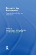 Wilson / Sandru / Lawson Welsh |  Rerouting the Postcolonial | Buch |  Sack Fachmedien