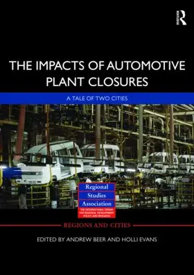 Beer / Evans |  The Impacts of Automotive Plant Closure | Buch |  Sack Fachmedien