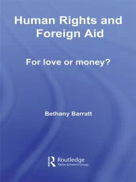 Barratt | Human Rights and Foreign Aid | Buch | 978-0-415-54346-0 | www.sack.de