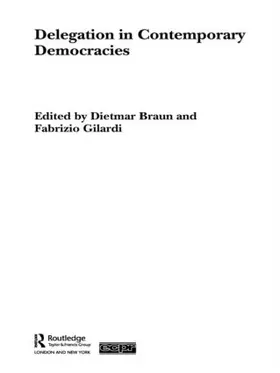Gilardi / Braun |  Delegation in Contemporary Democracies | Buch |  Sack Fachmedien