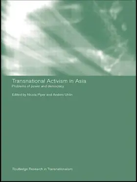 Piper / Uhlin |  Transnational Activism in Asia | Buch |  Sack Fachmedien