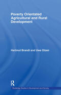 Brandt / Otzen |  Poverty Orientated Agricultural and Rural Development | Buch |  Sack Fachmedien